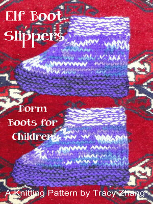 cover image of Elf Boot Slippers Knitting Pattern